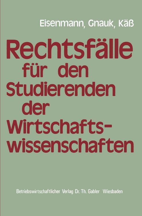Produktbild: Rechtsf&auml;lle f&uuml;r Studierende der Wirtschaftswissenschaften