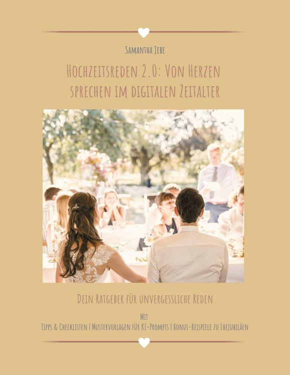 Produktbild: Hochzeitsreden 2.0: Von Herzen sprechen im digitalen Zeitalter