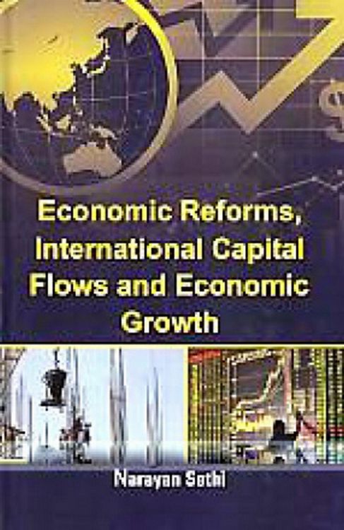 Produktbild: Economic Reforms, International Capital Flows and Economic Growth