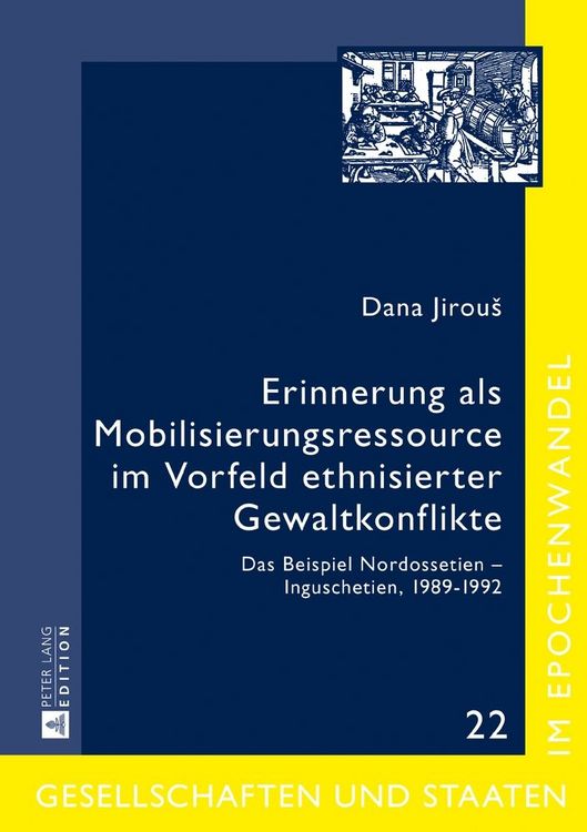 Produktbild: Erinnerung als Mobilisierungsressource im Vorfeld ethnisierter Gewaltkonflikte