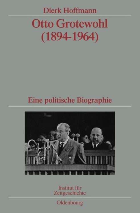 Produktbild: Otto Grotewohl (1894-1964)
