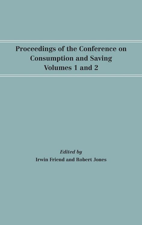 Produktbild: Proceedings of the Conference on Consumption and Saving, Volumes 1 and 2