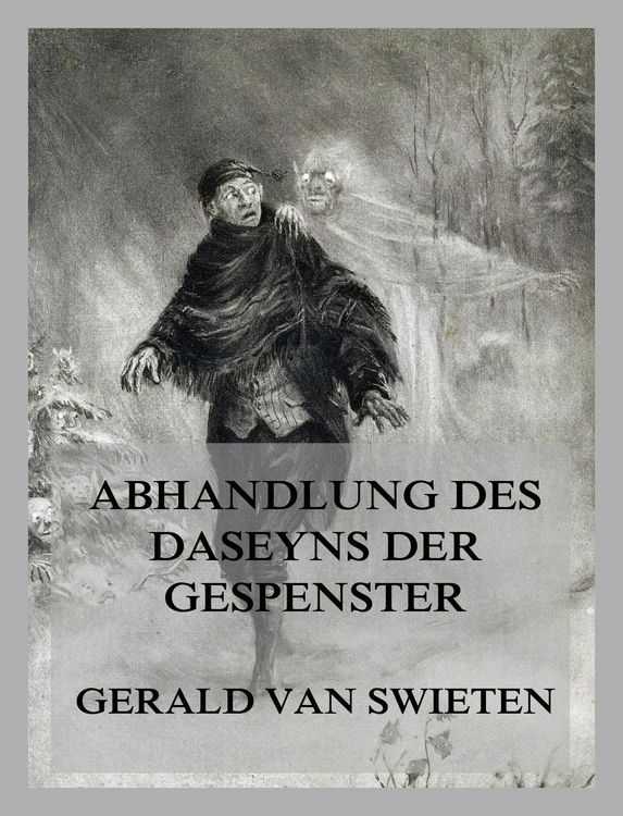 Produktbild: Abhandlung des Daseyns der Gespenster