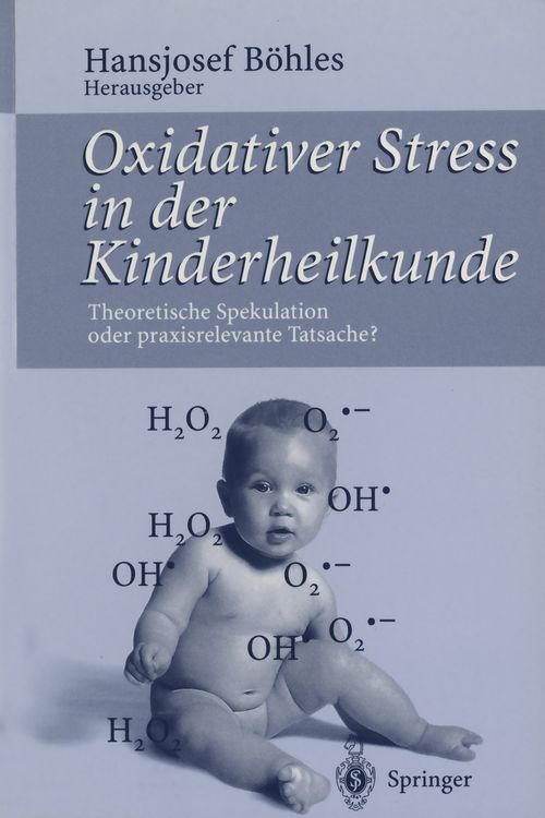 Produktbild: Oxidativer Stress in der Kinderheilkunde