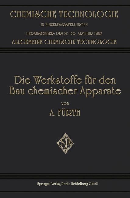 Produktbild: Die Werkstoffe f&uuml;r den bau Chemischer Apparate