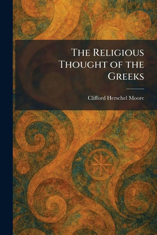 Produktbild: The Religious Thought of the Greeks
