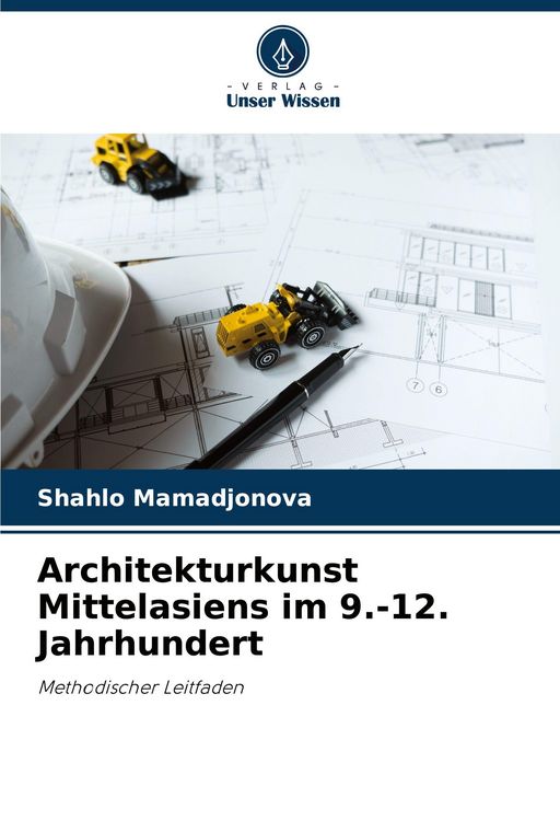 Produktbild: Architekturkunst Mittelasiens im 9.-12. Jahrhundert