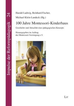 Produktbild: 100 Jahre Montessori-Kinderhaus