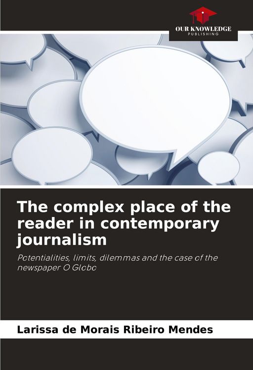 Produktbild: The complex place of the reader in contemporary journalism