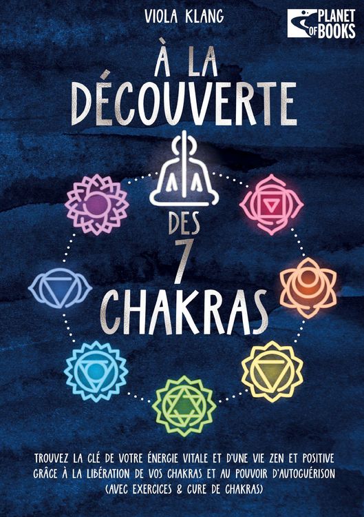 Produktbild: &Agrave; la d&eacute;couverte des 7 chakras