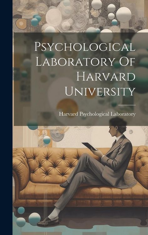 Produktbild: Psychological Laboratory Of Harvard University