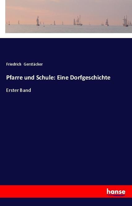 Produktbild: Pfarre und Schule: Eine Dorfgeschichte