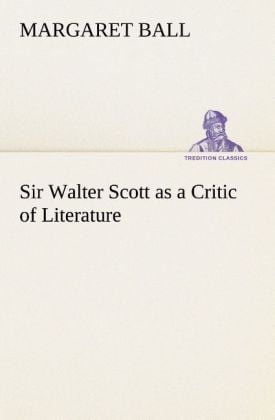 Produktbild: Sir Walter Scott as a Critic of Literature