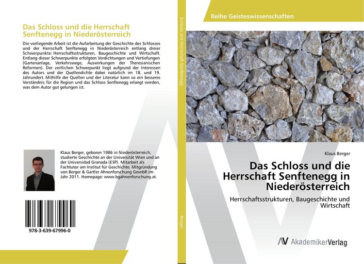 Produktbild: Das Schloss und die Herrschaft Senftenegg in Nieder&ouml;sterreich