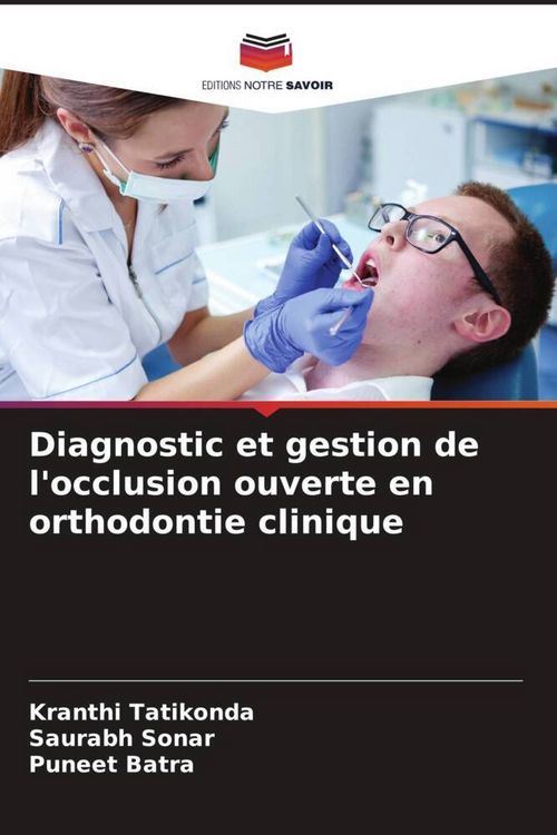 Produktbild: Diagnostic et gestion de l'occlusion ouverte en orthodontie clinique