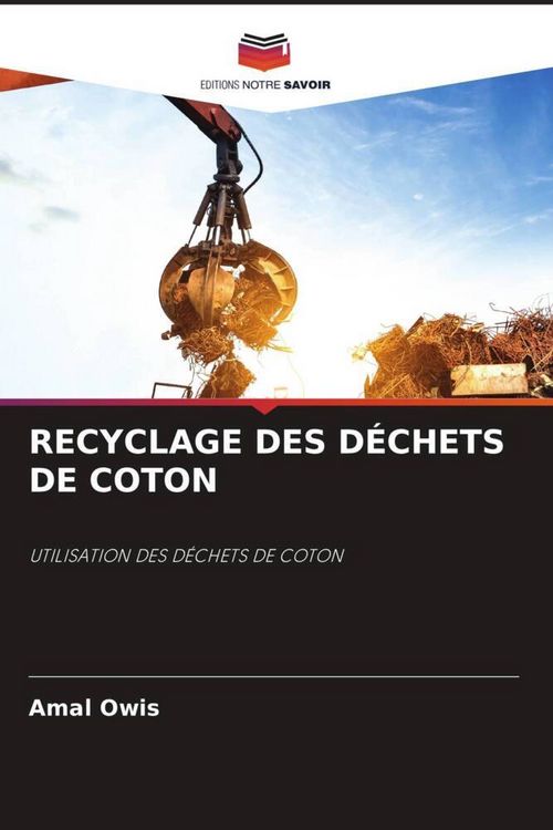Produktbild: Recyclage des D&eacute;chets De Coton