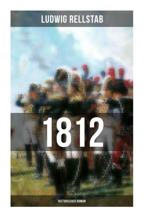 Produktbild: 1812 (Historischer Roman)