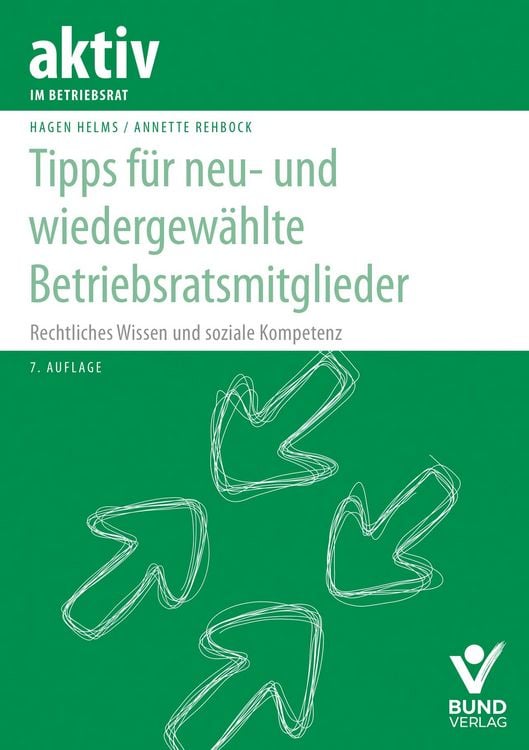 Produktbild: Tipps für neu- und wiedergewählte Betriebsratsmitglieder