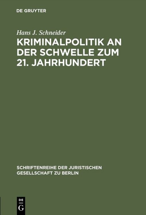 Produktbild: Kriminalpolitik an der Schwelle zum 21. Jahrhundert