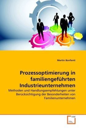 Produktbild: Bonfanti, M: Prozessoptimierung in familiengef&uuml;hrten Industr