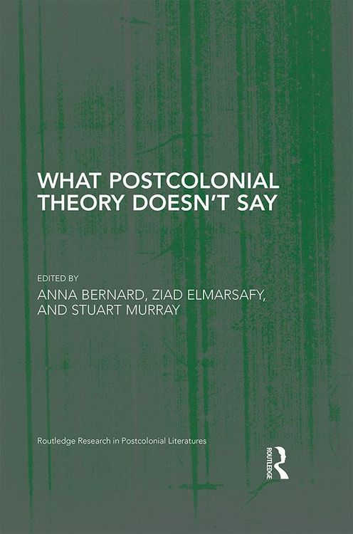 Produktbild: What Postcolonial Theory Doesn't Say