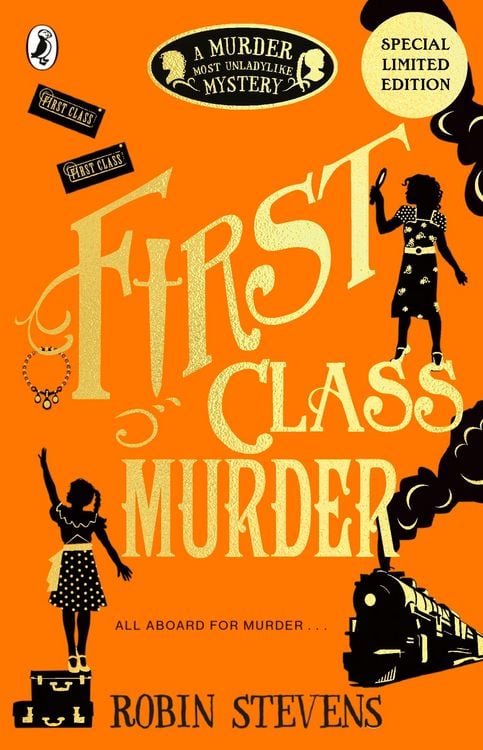 Produktbild: Murder Most Unladylike 03. First Class Murder