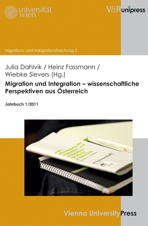 Produktbild: Migration und Integration &ndash; wissenschaftliche Perspektiven aus &Ouml;sterreich