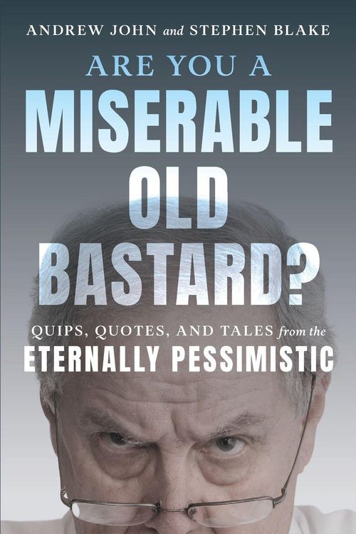 Produktbild: Are You a Miserable Old Bastard?