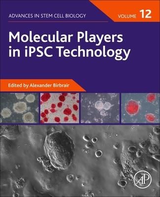 Produktbild: Molecular Players in Ipsc Technology