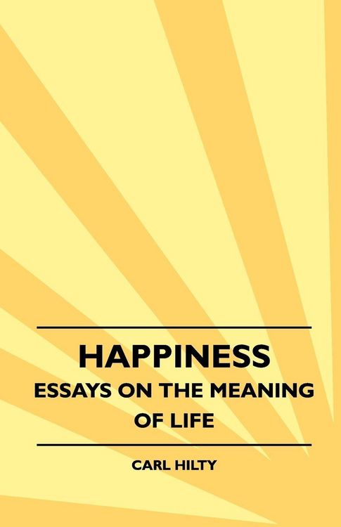 Produktbild: Happiness - Essays on the Meaning of Life