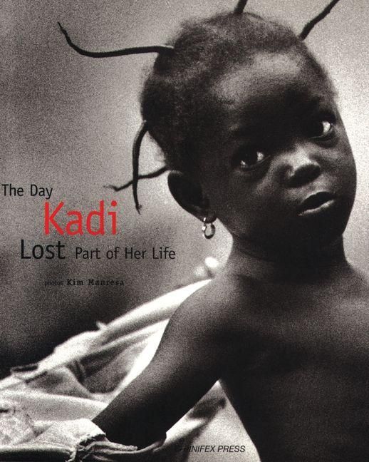 Produktbild: The Day Kadi Lost Part of Her Life