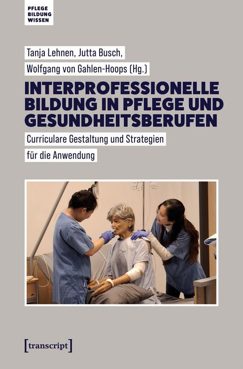 Produktbild: Interprofessionelle Bildung in Pflege und Gesundheitsberufen