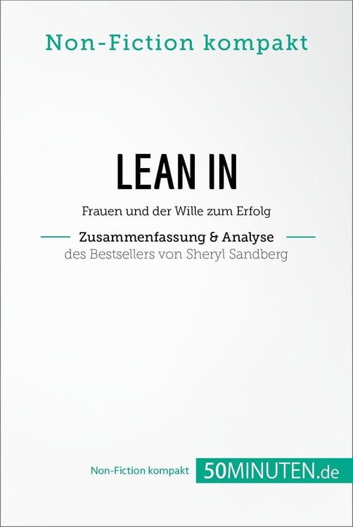 Bild vom Artikel Lean In. Zusammenfassung & Analyse des Bestsellers von Sheryl Sandberg vom Autor 50Minuten. de