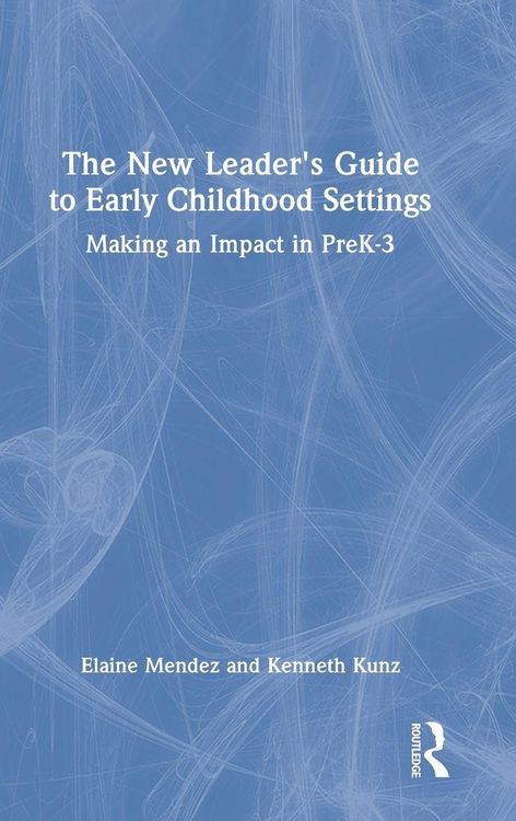 Produktbild: The New Leader's Guide to Early Childhood Settings