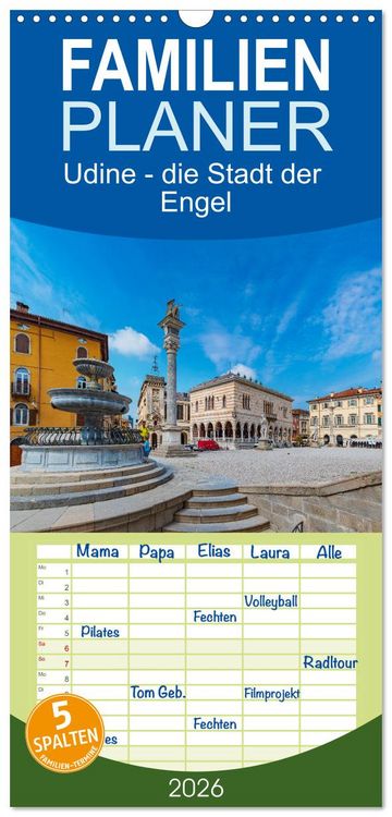 Produktbild: Familienplaner 2026 - Udine - die Stadt der Engel mit 5 Spalten (Wandkalender, 21 x 45 cm) CALVENDO