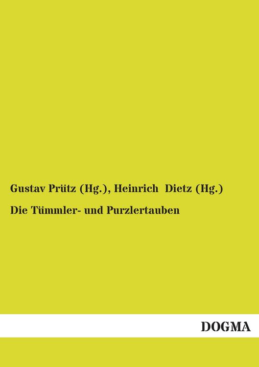 Produktbild: Die T&uuml;mmler- und Purzlertauben