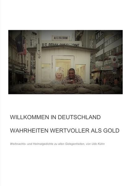 Produktbild: Willkommen in Deutschland - Wahrheiten wertvoller als Gold