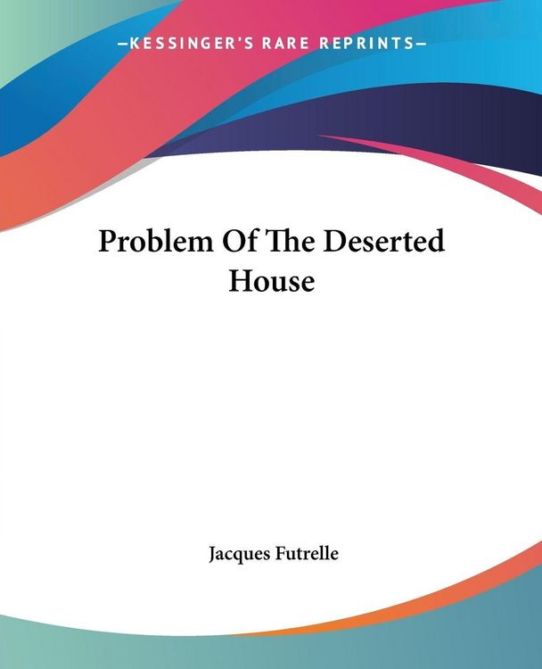Produktbild: Problem Of The Deserted House