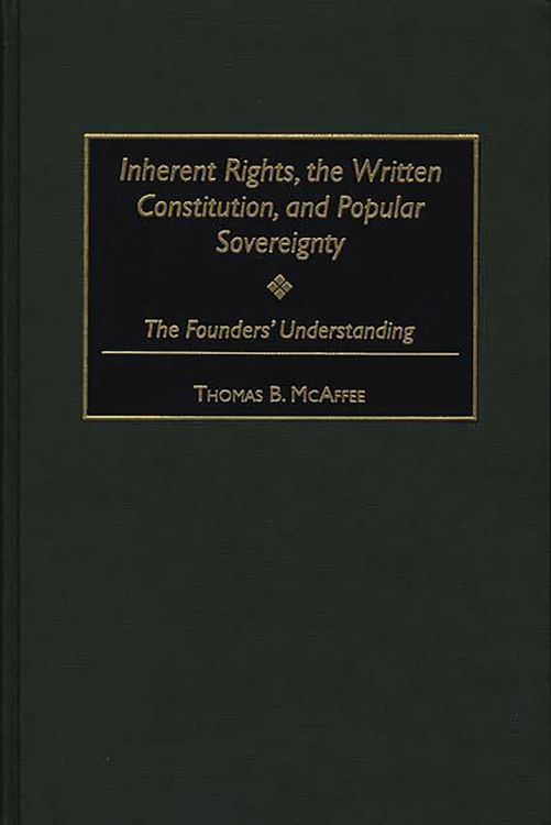 Produktbild: Inherent Rights, the Written Constitution, and Popular Sovereignty
