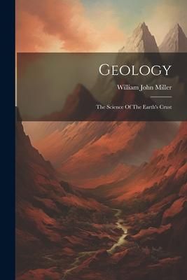 Produktbild: Geology: The Science Of The Earth's Crust