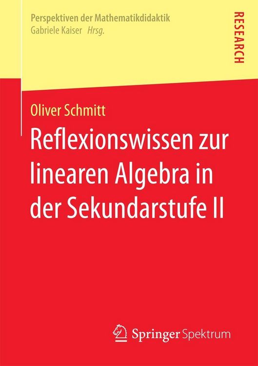 Produktbild: Reflexionswissen zur linearen Algebra in der Sekundarstufe II