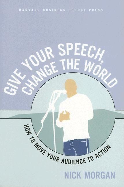 Produktbild: Give Your Speech, Change the World