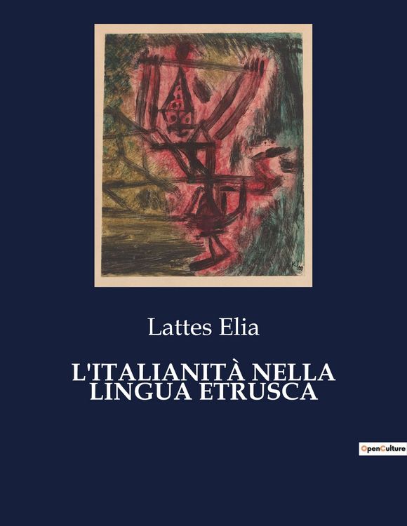 Produktbild: L'italianit&agrave; Nella Lingua Etrusca