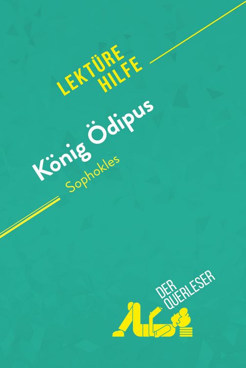 Produktbild: K&ouml;nig &Ouml;dipus von Sophokles (Lekt&uuml;rehilfe)