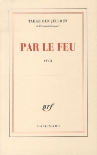 Produktbild: Ben Jelloun, T: Par le feu