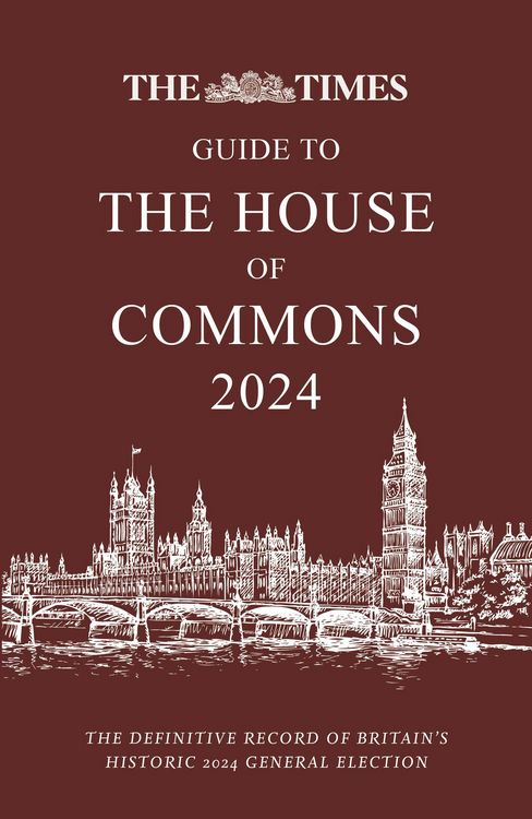 Produktbild: The Times Guide to the House of Commons 2024