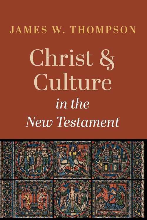 Produktbild: Christ and Culture in the New Testament