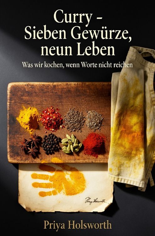 Produktbild: Curry &ndash; Sieben Gew&uuml;rze, neun Leben