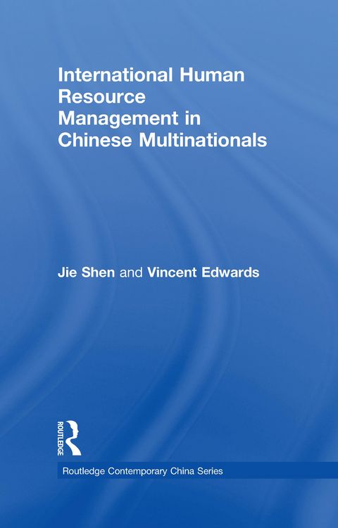 Produktbild: International Human Resource Management in Chinese Multinationals
