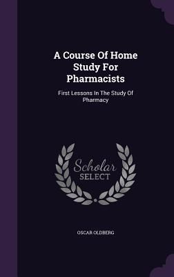 Produktbild: A Course Of Home Study For Pharmacists